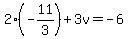 2%28-11%2F3%29%2B3v=-6