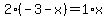 2%28-3-x%29=1%2Ax