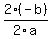 2%28-b%29%2F2a