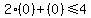 2%280%29%2B%280%29%3C=4