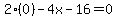 2%280%29-4x-16=0