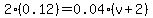 2%280.12%29=0.04%28v%2B2%29