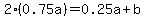 2%280.75a%29=0.25a%2Bb