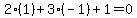2%281%29%2B3%28-1%29%2B1=0