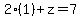 2%281%29%2Bz=7
