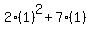 2%281%29%5E2%2B7%281%29