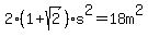 2%281%2Bsqrt%282%29%29s%5E2=18m%5E2+
