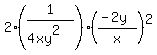 2%281%2F%284xy%5E2%29%29%28%28-+2y%29%2Fx%29%5E2