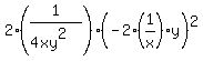 2%281%2F%284xy%5E2%29%29%28-+2+%2A+%281%2Fx%29+%2A+y%29%5E2