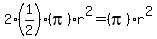 2%281%2F2%29%28pi%29r%5E2=%28pi%29r%5E2
