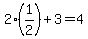 2%281%2F2%29%2B3=4