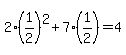 2%281%2F2%29%5E2%2B7%281%2F2%29=4