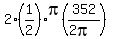 2%281%2F2%29pi%28352%2F%282pi%29%29