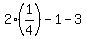 2%281%2F4%29+-+1+-+3