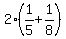 2%281%2F5+%2B+1%2F8%29