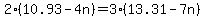 2%2810.93-4n%29=3%2813.31-7n%29