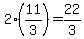2%2811%2F3%29+=+22%2F3