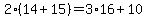2%2814%2B15%29=3%2A16%2B10