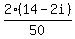 2%2814+-+2i%29%2F50