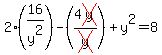 2%2816%2Fy%5E2%29-%284cross%28y%29%2Fcross%28y%29%29%2By%5E2=8