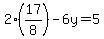 2%2817%2F8%29-6y=5