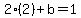 2%282%29%2Bb=1