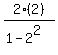 2%282%29%2F%281-2%5E2%29