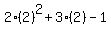 2%282%29%5E2%2B3%282%29-1