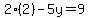 2%282%29-5y=9