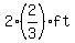 2%282%2F3%29+ft
