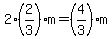 2%282%2F3%29m=%284%2F3%29m