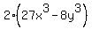 2%2827x%5E3-8y%5E3%29