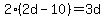 2%282d-10%29=3d