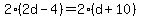 2%282d-4%29=2%28d%2B10%29