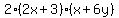 2%282x%2B3%29%28x%2B6y%29+