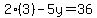2%283%29-5y=36