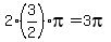 2%283%2F2%29pi=3pi