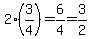 2%283%2F4%29+=++6%2F4=+3%2F2