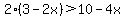 2%283-2x%29%3E10-4x