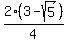 2%283-sqrt%285%29%29%2F4
