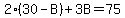 2%2830-B%29%2B3B=75