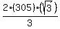 2%28305%29%28+sqrt%283%29%29%2F3