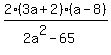 2%283a%2B2%29%28a-8%29%2F%282a%5E2-65%29