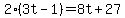 2%283t-1%29+=+8t%2B27