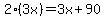 2%283x%29=+3x%2B90