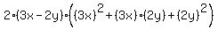 2%283x-2y%29%28%283x%29%5E2%2B%283x%29%282y%29%2B%282y%29%5E2%29