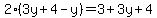 2%283y%2B4-y%29=3%2B3y%2B4