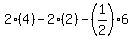 2%284%29+-+2%282%29+-+%281%2F2%29+6