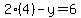 2%284%29-y=6