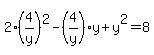 2%284%2Fy%29%5E2-%284%2Fy%29y%2By%5E2=8